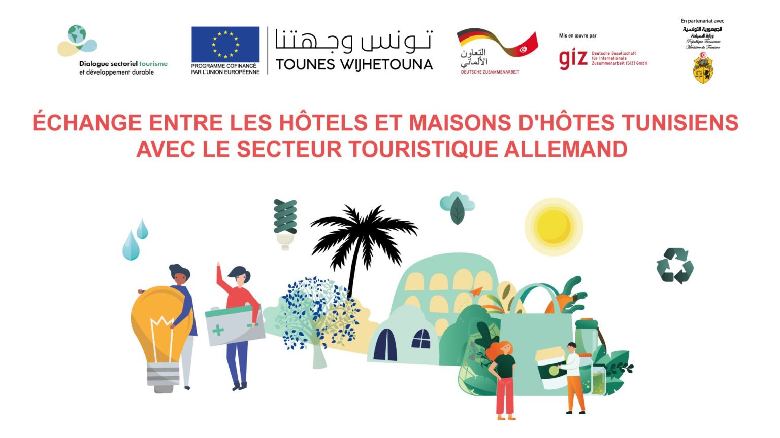 GIZ Tunisie : Échange entre les hôtels et les maisons d’hôtes tunisiens avec le secteur touristique allemand