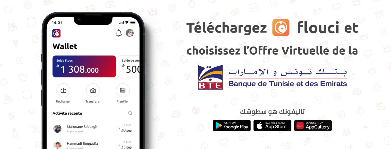 BTE : nouvelle offre sur « FLOUCI » et nouveau pas vers la digitalisation